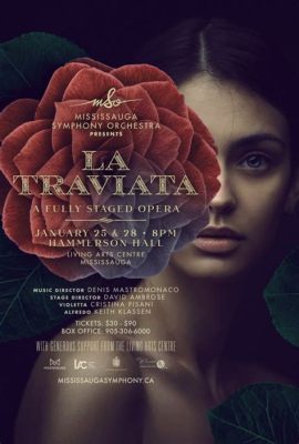 La Traviata – En hjärtskärande berättelse om kärlek, förlust och socialt stigma i Verdis mästerverk